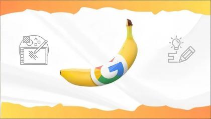 Google Nano Banana全能课：从入门到精通，AI照片编辑与创意设计全掌握-颜夕资源网-第26张图片